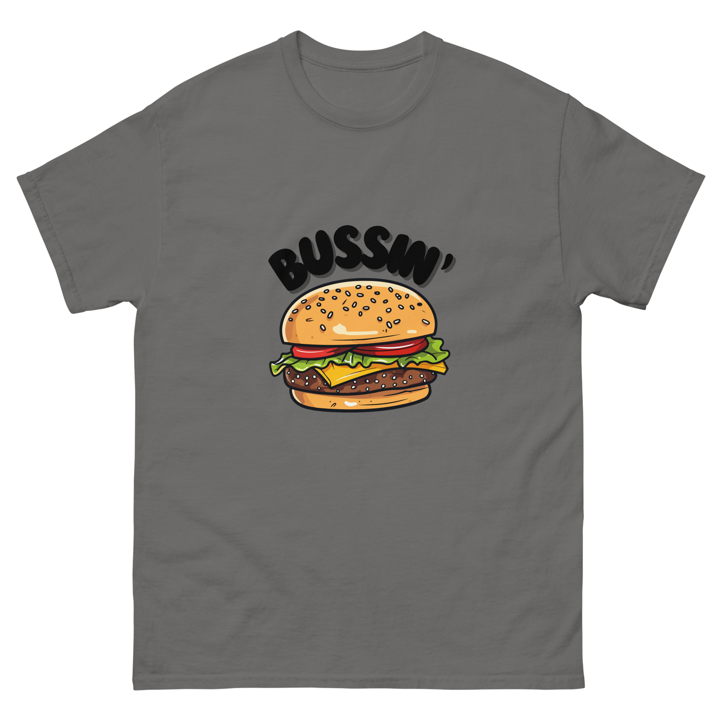 Bussin' - Classic Tee