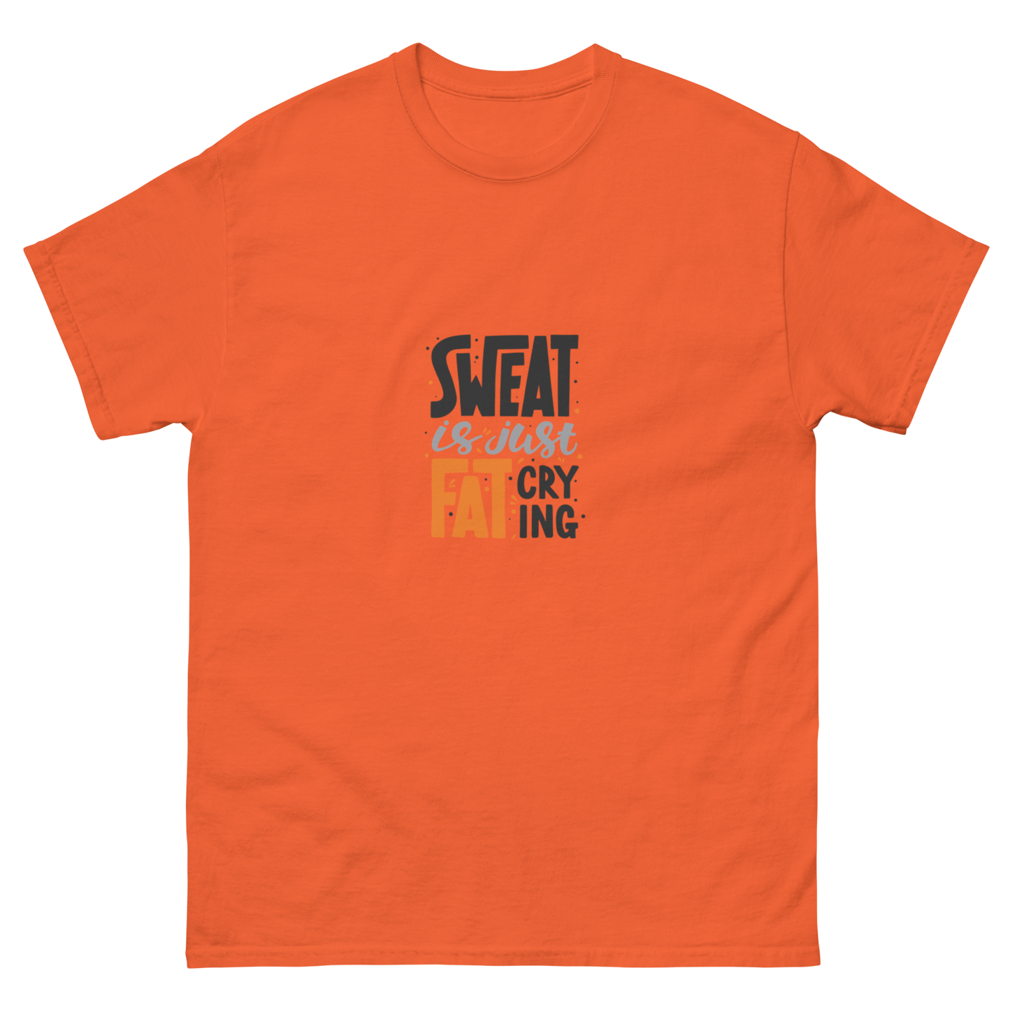 Sweat Is Just - Classic Tee