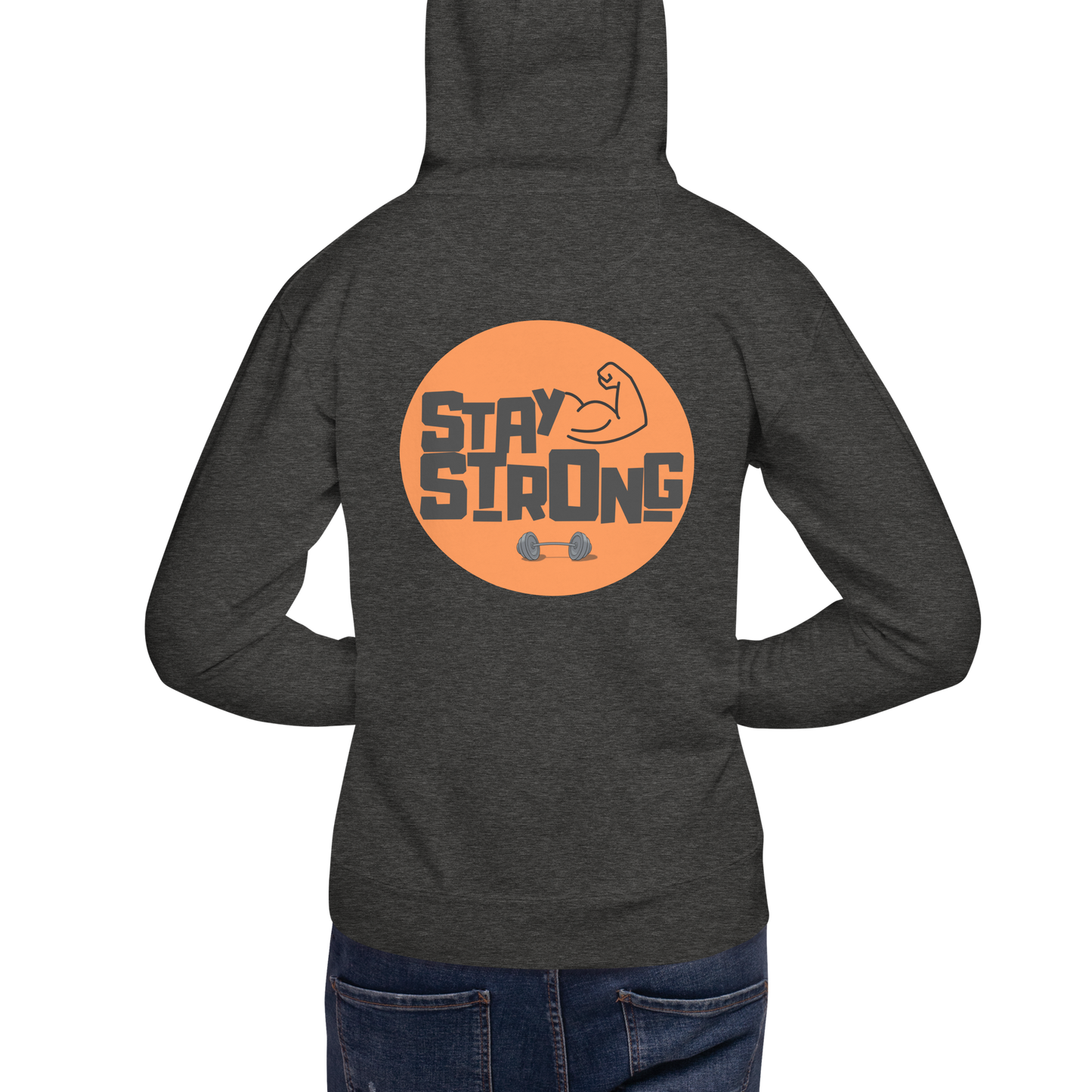 Stay Strong - Hoodie