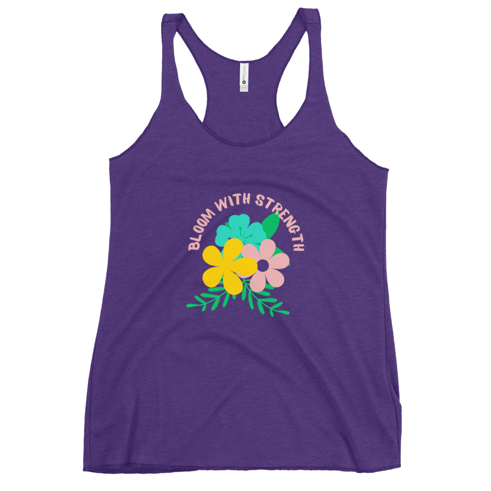 Bloom with Strength - Women's Empowerment Racerback Tank