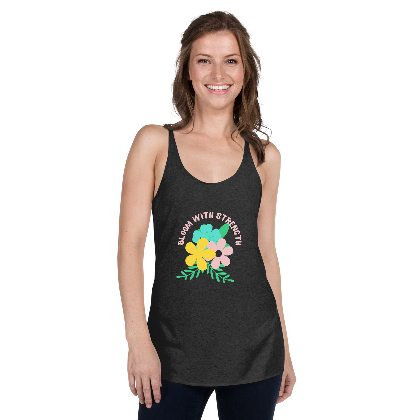 Bloom with Strength - Women's Empowerment Racerback Tank