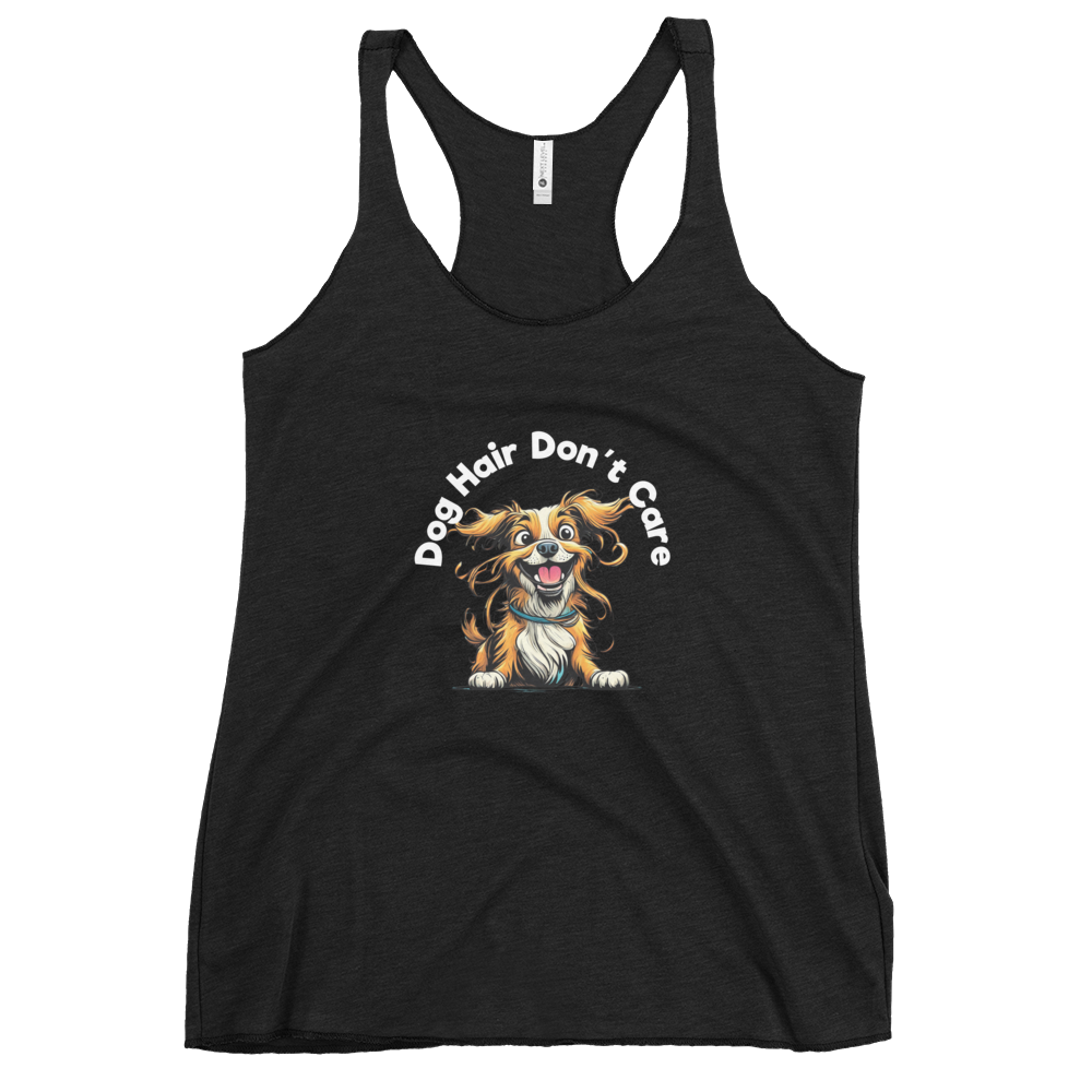 Dog Hair Don't Care - Women's Racerback Tank