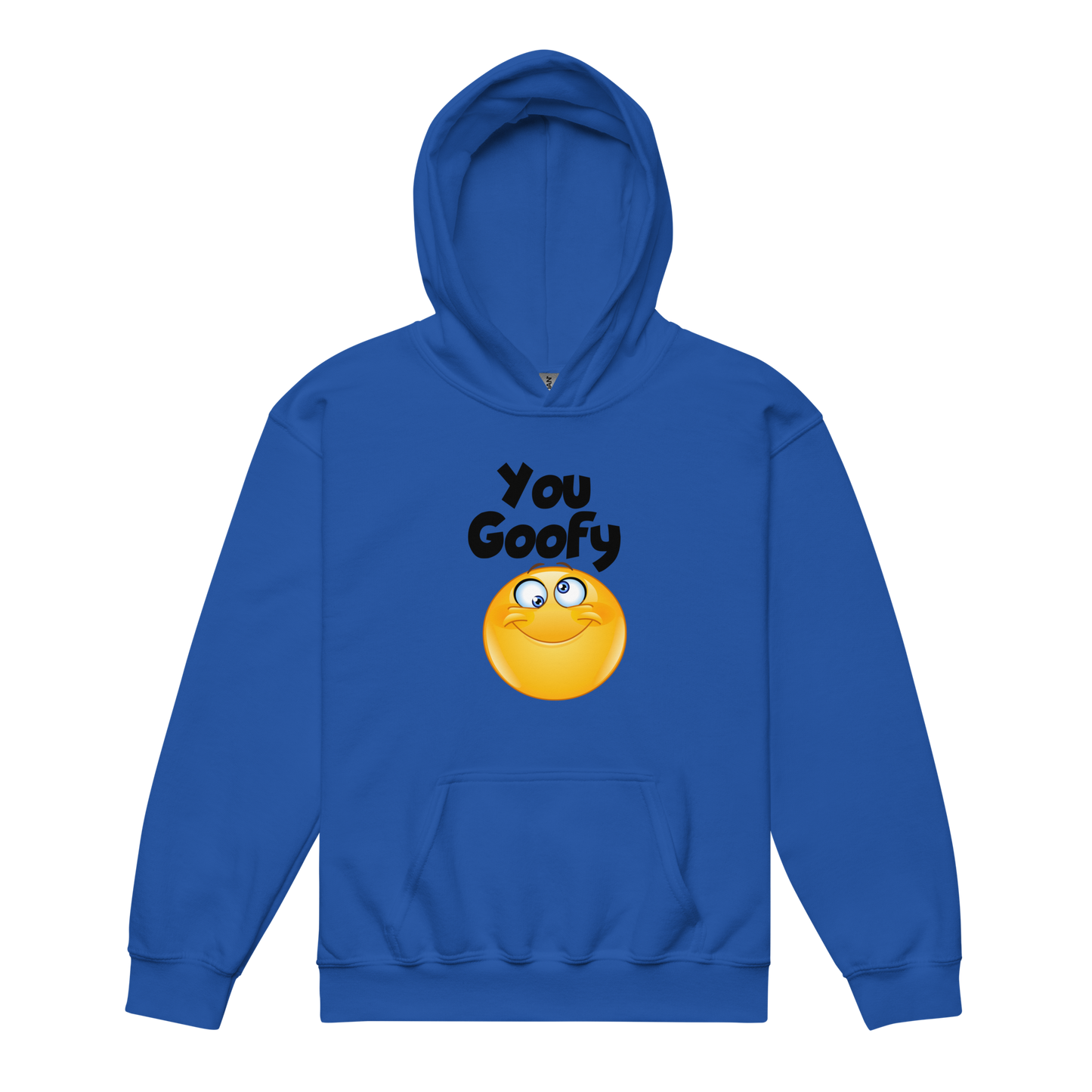 You Goofy - Youth Hoodie