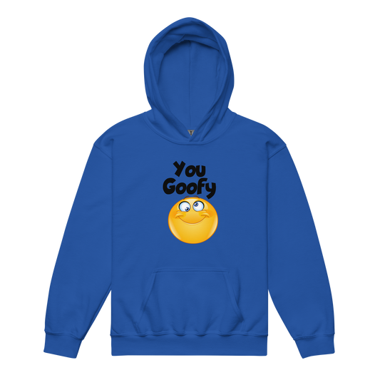 You Goofy - Youth Hoodie